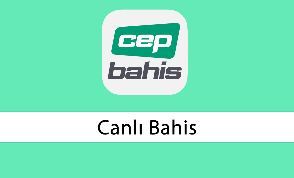 Cepbahis Canlı Bahis