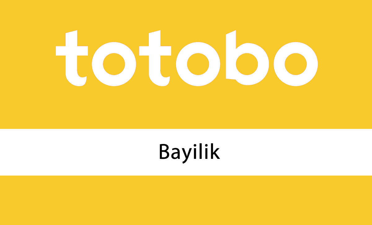 Totobo3 Bayilik