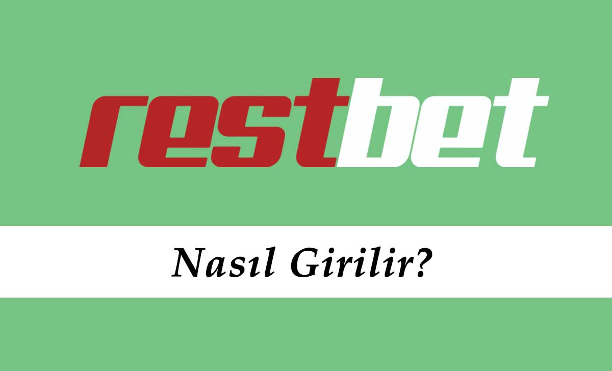 Restbet Nasıl Girilir?