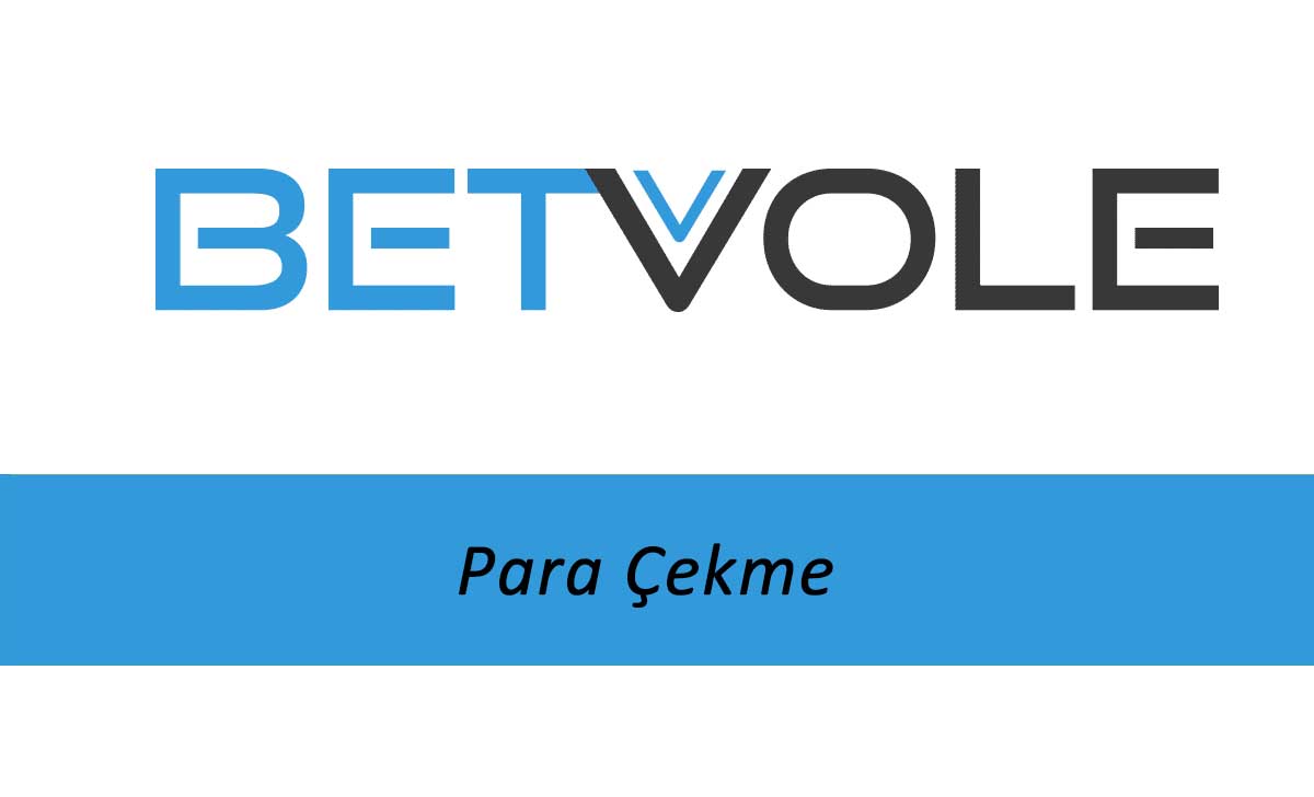 Betvole Para Çekme