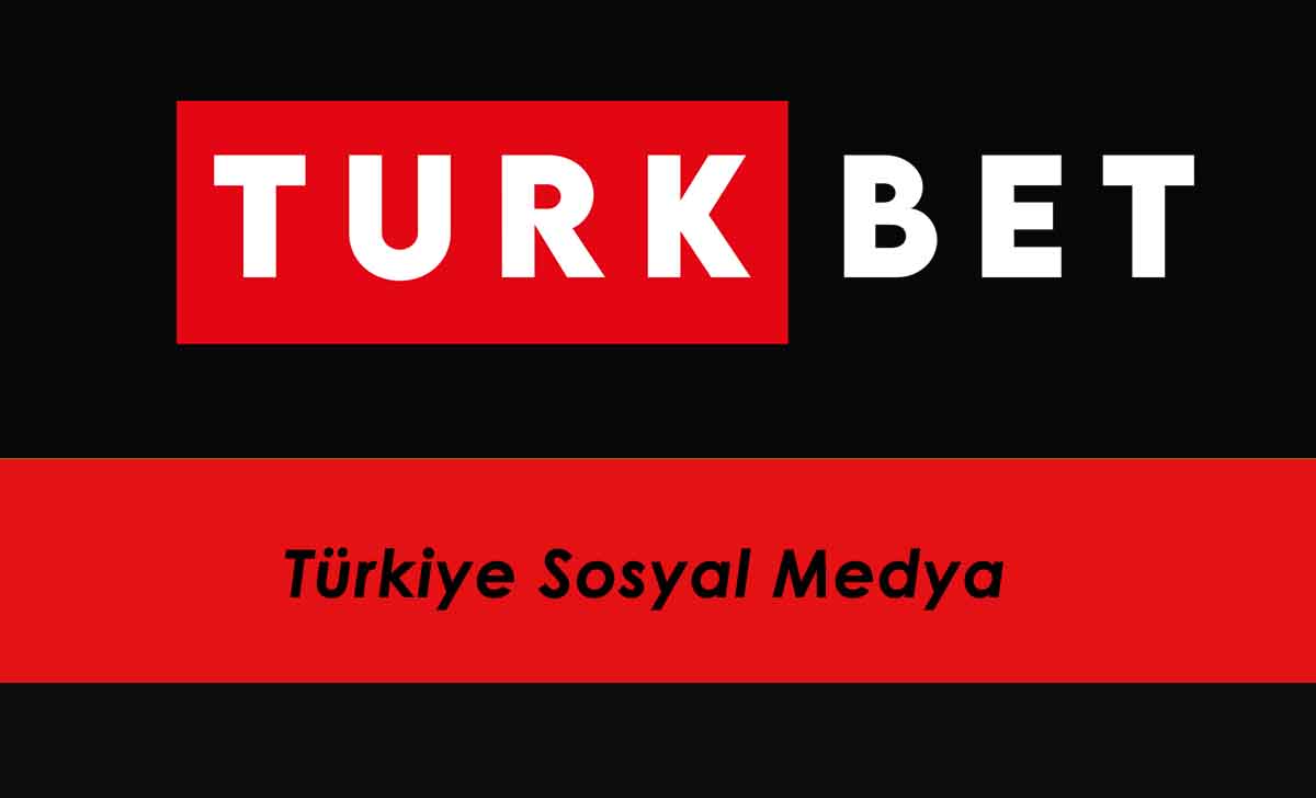 Türkbet Türkiye Sosyal Medya