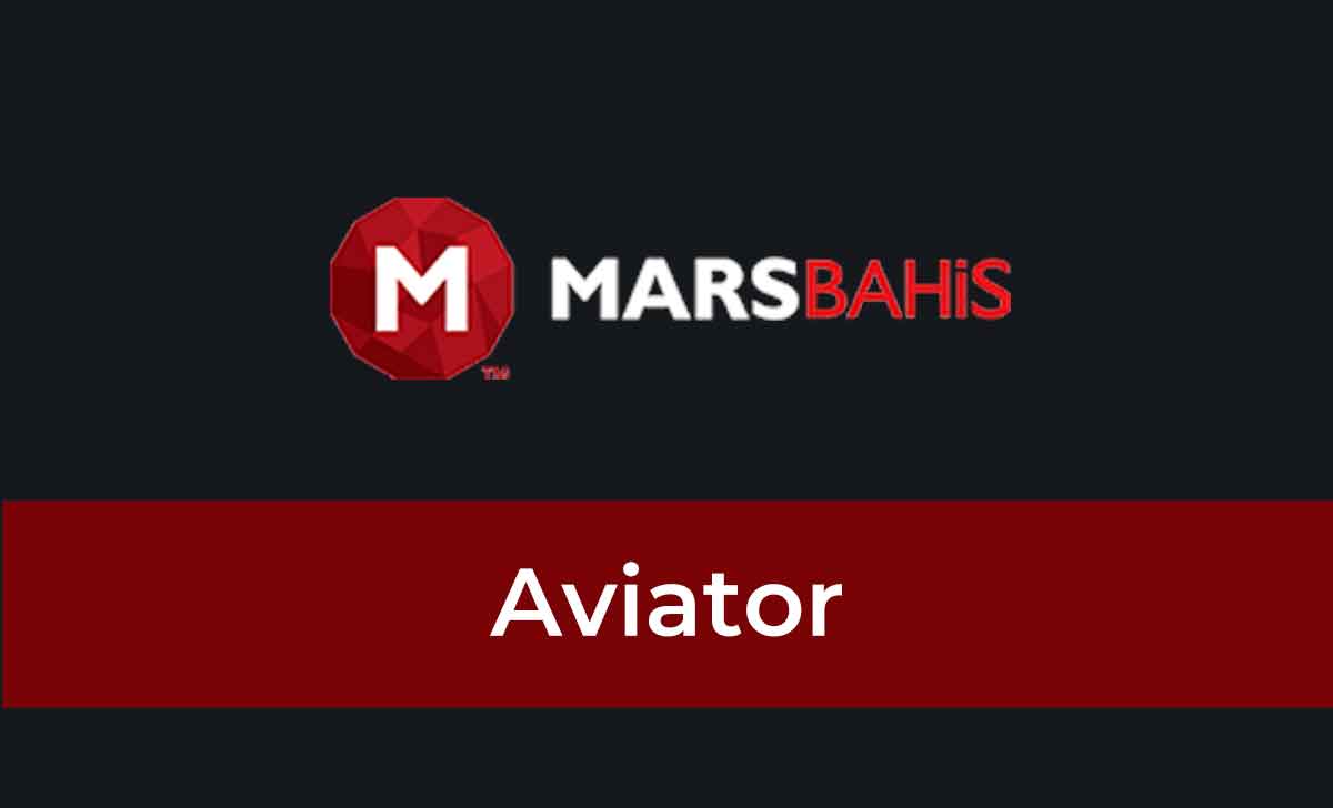 Marsbahis Aviator